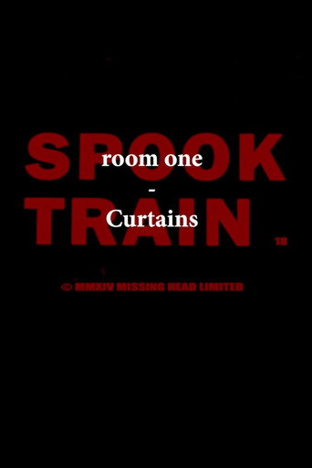 Spook Train: Room One – Curtains movie poster