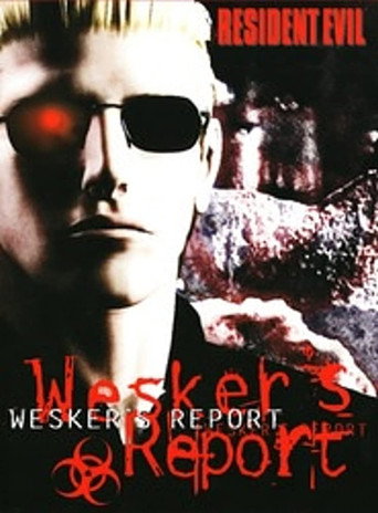 Wesker's Report movie poster