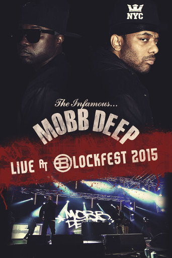 Mobb Deep - Blockfest 2015 movie poster