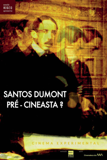 Santos Dumont: Pré-Cineasta? movie poster