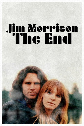 Jim Morrison: The End movie poster