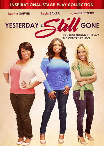 Yesterday Is Still Gone movie poster