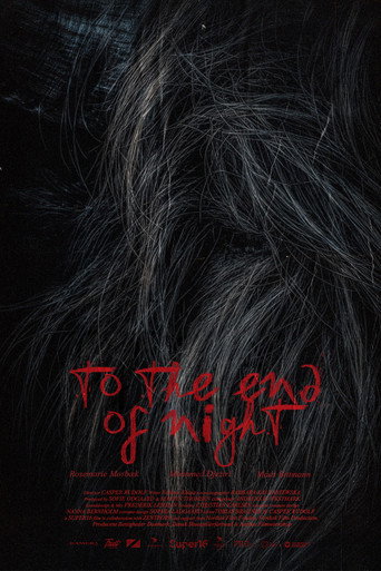 To the End of the Night movie poster