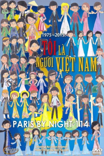 Paris by Night 114: I am a Vietnamese movie poster