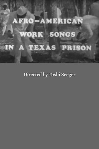 Afro-American Work Songs in a Texas Prison movie poster
