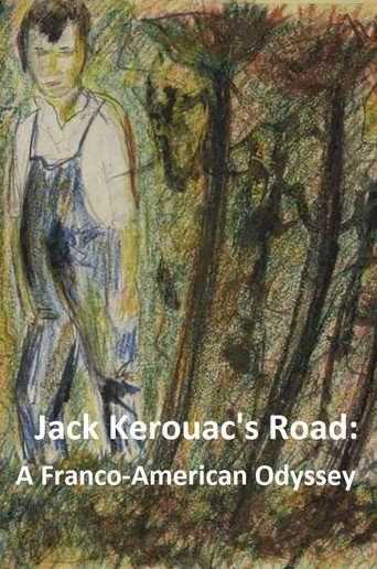 Jack Kerouac's Road: A Franco-American Odyssey movie poster