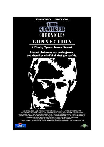 The Stalker Chronicles: Episode Four - Connection movie poster