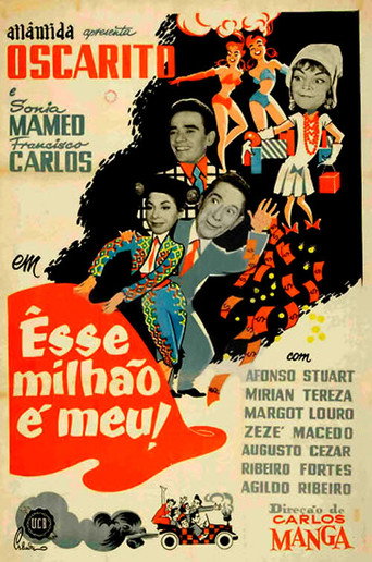 Esse Milhão é Meu! movie poster