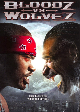 Bloodz vs. Wolvez movie poster