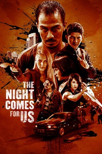 The Night Comes For Us movie poster