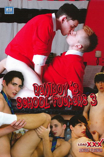 Rentboy's School Fuckers 3 movie poster