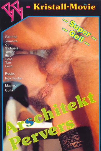 Ar(s)chitekt Pervers movie poster