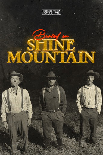Buried on Shine Mountain movie poster