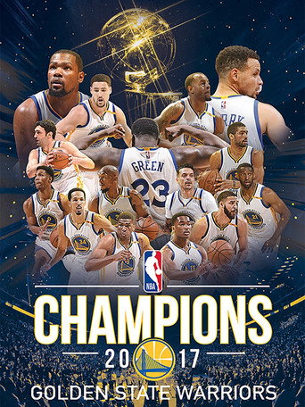 2017 NBA Championship: Golden State Warriors movie poster