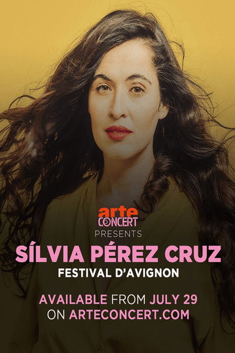 Toda la vida, un dia: Silvia Pérez Cruz Avignon Festival 2024 movie poster