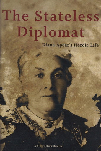 The Stateless Diplomat: Diana Apcar's Heroic Life movie poster