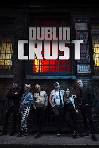 Dublin Crust movie poster
