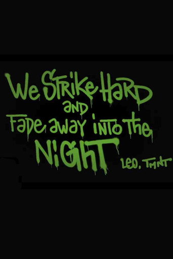 We Strike Hard and Fade Away Into the Night movie poster