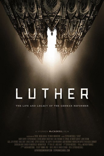 Luther: The Life and Legacy of the German Reformer movie poster