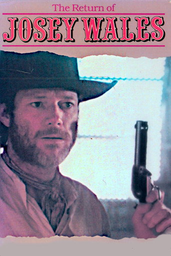 The Return of Josey Wales movie poster