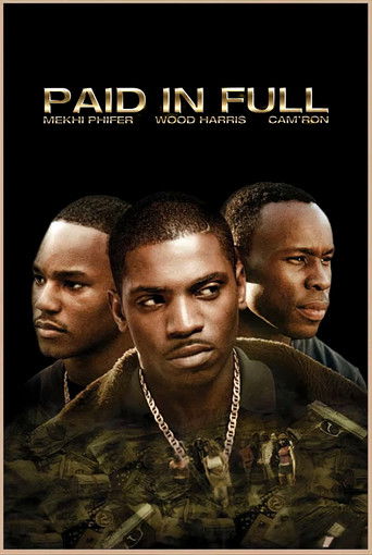 Paid in Full movie poster