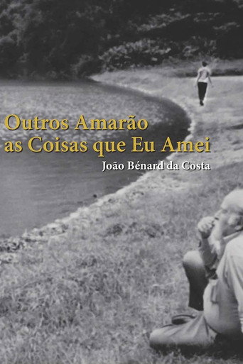 João Bénard da Costa: Others Will Love the Things I Have Loved movie poster