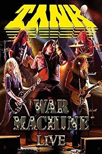 Tank: War Machine Live movie poster