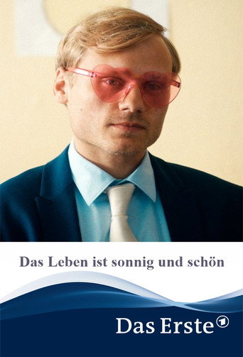 Das Leben ist sonnig und schön movie poster