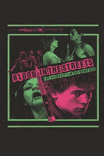 Blood in the Streets: The Quinqui Film Phenomenon movie poster