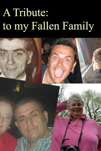 A Tribute: To My Fallen Family movie poster