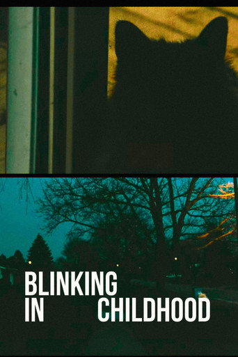 Blinking In Childhood movie poster