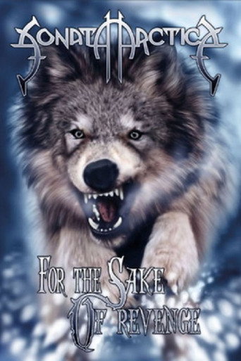 Sonata Arctica - For the Sake of Revenge movie poster