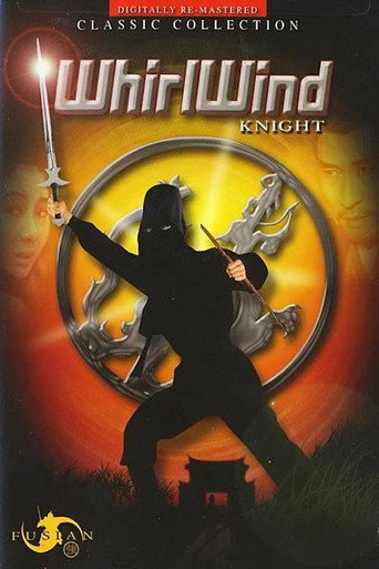 The Whirlwind Knight movie poster