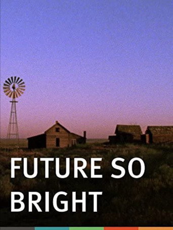 Future So Bright movie poster