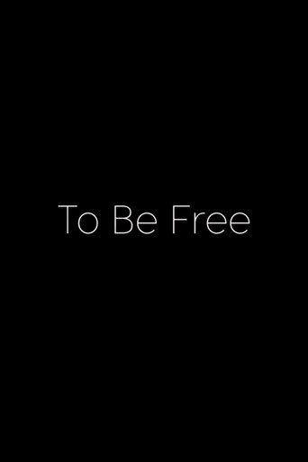 To Be Free movie poster
