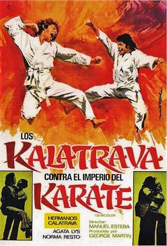 Los Kalatrava contra el imperio del karate movie poster