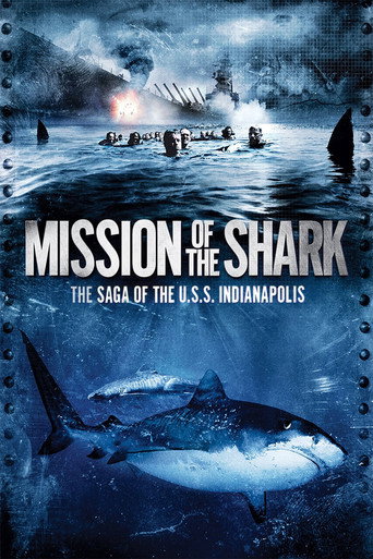 Mission of the Shark: The Saga of the U.S.S. Indianapolis movie poster