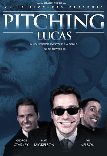 Pitching Lucas movie poster