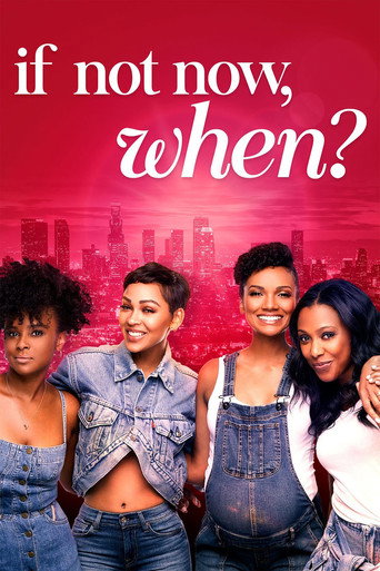 If Not Now, When movie poster