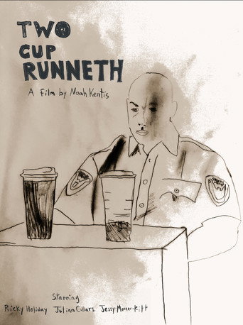 Two Cup Runneth movie poster