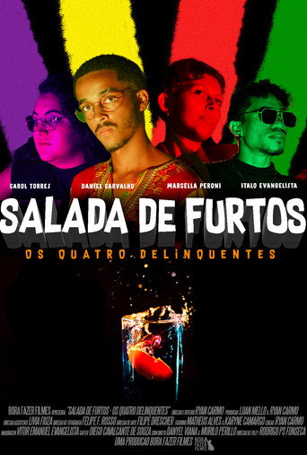 Salada de Furtos: Os Quatro Delinquentes movie poster