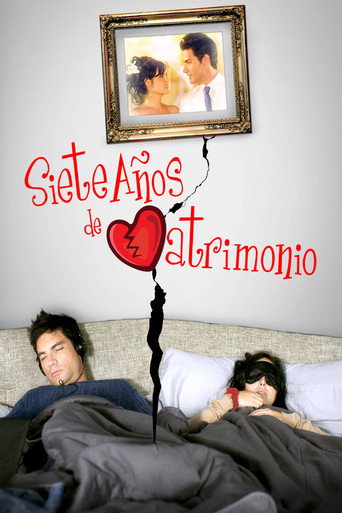 7 años de matrimonio movie poster
