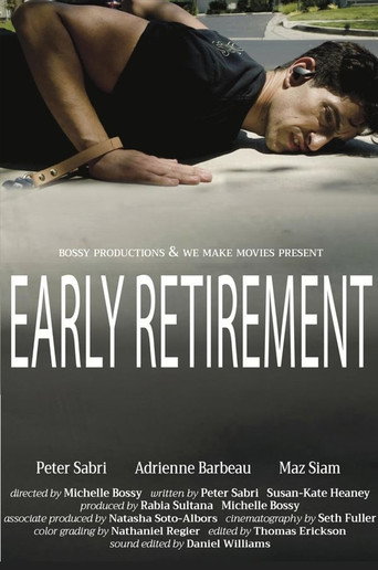 Early Retirement movie poster