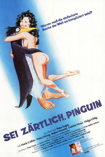 Sei zärtlich, Pinguin movie poster