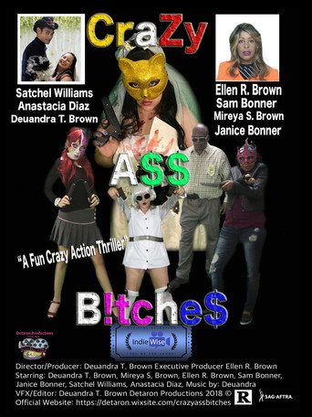CraZy A$$ B!tche$ movie poster