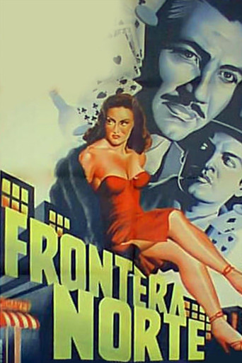 Frontera norte movie poster