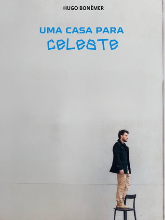 Uma Casa para Celeste movie poster