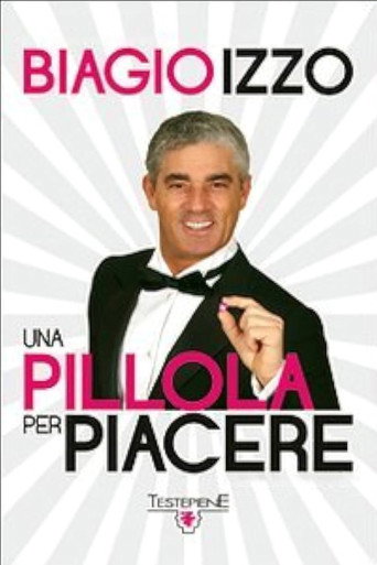 Una pillola per piacere movie poster