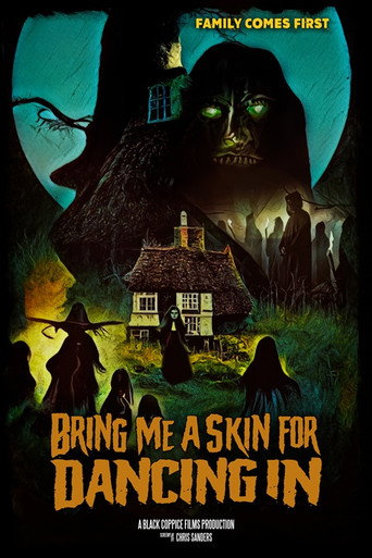 Bring Me A Skin For Dancing In movie poster