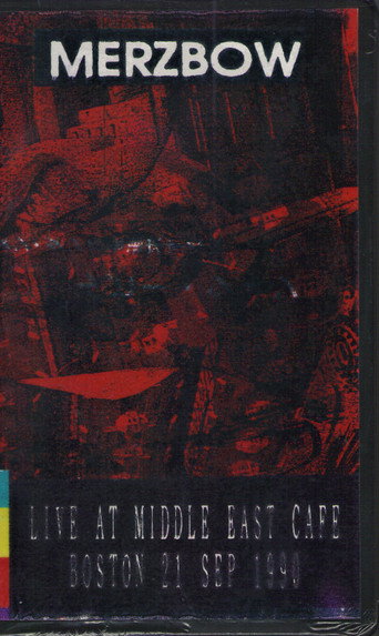 Merzbow: Live at Middle East Cafe Boston 21 Sep 1990 movie poster